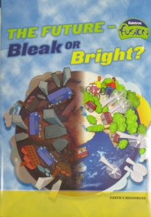 Image for The Future: Bleak or Bright Big Book