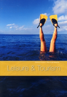 Image for How to get ahead in leisure and tourism