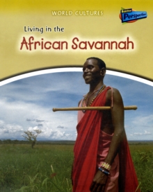 Image for Living in the African Savannah