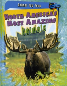 Image for North America's Most Amazing Animals