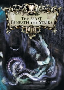 Image for The beast beneath the stairs