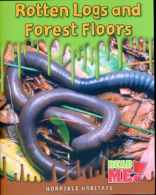 Image for Rotten logs and forest floors