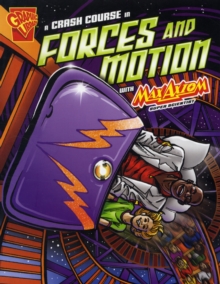 Image for A Crash Course in Forces and Motion