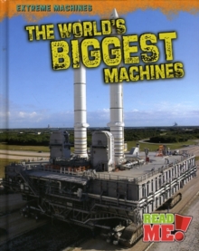Image for The world's biggest machines