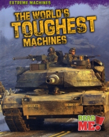 Image for The World's Toughest Machines