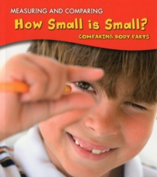 Image for How small is small?  : comparing body parts