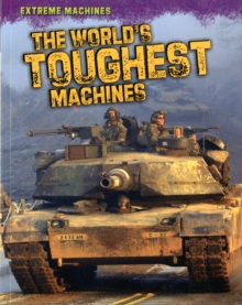 Image for The world's toughest machines