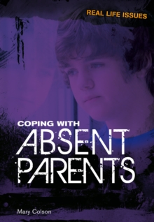 Image for Coping with absent parents