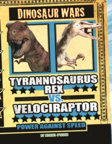 Image for Tyrannosaurus rex vs velociraptor  : power against speed