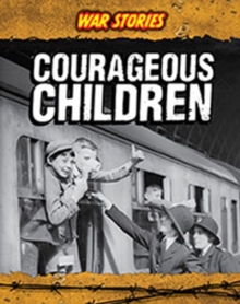 Image for Courageous children