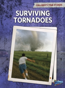 Image for Surviving tornadoes