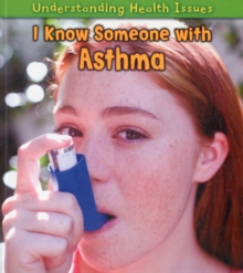 Image for I Know Someone with Asthma