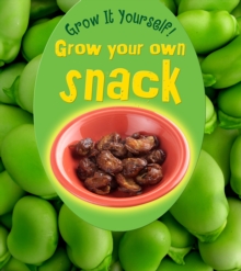 Image for Grow Your Own Snack