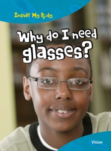 Image for Why do I need glasses?