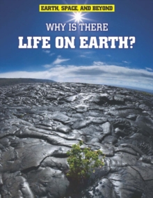 Image for Why is there life on Earth?