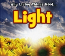 Image for Why living things need ... light