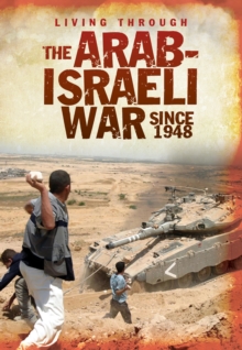 Image for Living through the Arab-Israeli War since 1948