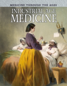 Image for Industrial Age Medicine