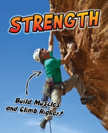 Image for Strength  : build muscles and climb higher!