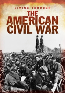 Image for Living through the American Civil War