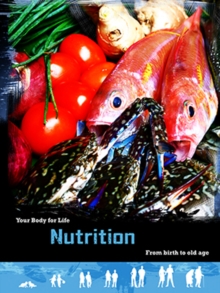 Image for Nutrition  : from birth to old age