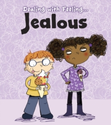 Image for Dealing with feeling...jealous