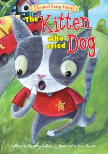 Image for The kitten who cried dog