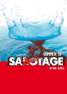 Image for Summer of sabotage