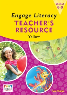 Image for Engage Literacy Yellow: Levels 6-8 Teacher's Resource Book