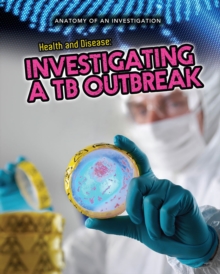 Image for Health and disease  : investigating a TB outbreak