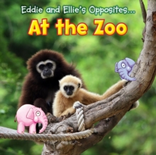 Image for Eddie and Ellie's Opposites at the Zoo