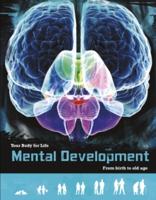 Image for Mental development: from birth to old age