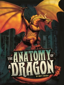 Image for The anatomy of a dragon