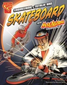 Image for Enginerering a totally rad skateboard with Max Axiom, super scientist