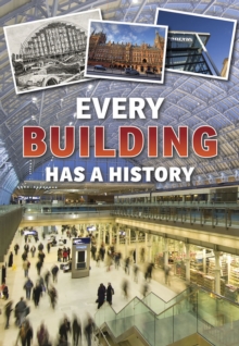 Image for Every building has a history