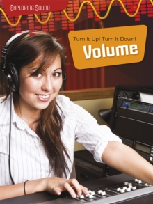 Image for Turn it up! Turn it down!  : volume