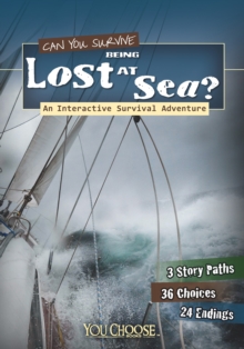 Image for Can you survive being lost at sea?  : an interactive survival adventure