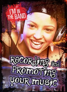 Image for Recording and promoting your music