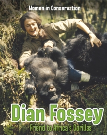 Image for Dian Fossey  : friend to Africa's gorillas