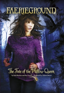 Image for The fate of the Willow Queen