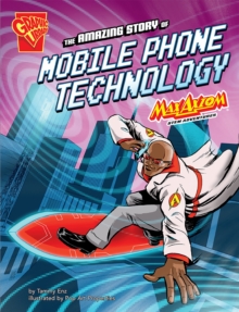 Image for The amazing story of mobile phone technology