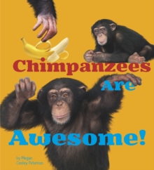 Image for Chimpanzees Are Awesome!