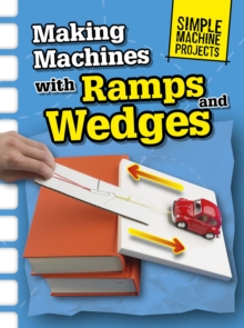 Image for Making machines with ramps and wedges