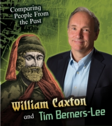 Image for William Caxton and Tim Berners-Lee