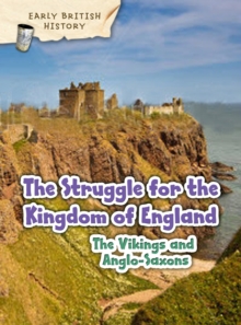 Image for The Viking and Anglo-Saxon struggle for England