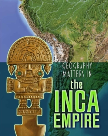 Image for Geography matters in the Inca empire