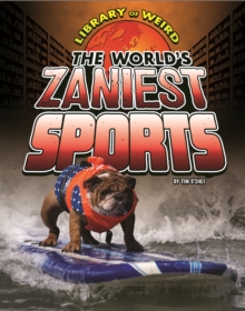 Image for The World's Zaniest Sports