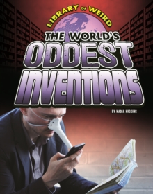 Image for The world's oddest inventions