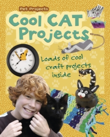 Image for Cool cat projects: loads of cool craft projects inside