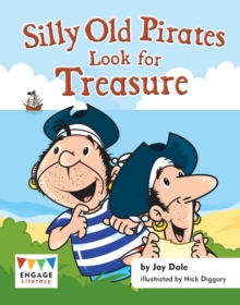 Image for Silly old pirates look for treasure